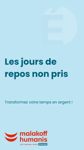 Jours de repos non pris Transformez votre temps en argent !