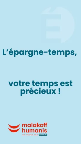 L'épargne-temps, votre temps est précieux !
